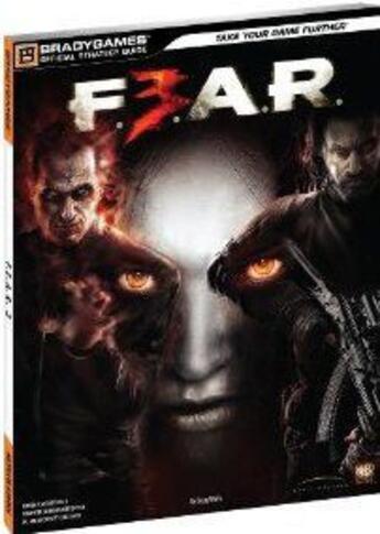 Couverture du livre « F.E.A.R. 3 Official Strategy Guide » de Bradygames aux éditions Dk Brady Games