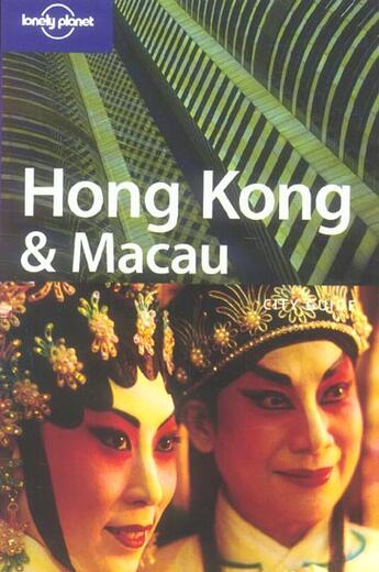 Couverture du livre « Hong Kong Et Macau (12e Edition) » de Steve Fallon aux éditions Lonely Planet France