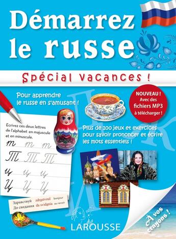 Couverture du livre « Démarrez le russe ; spécial vacances » de  aux éditions Larousse