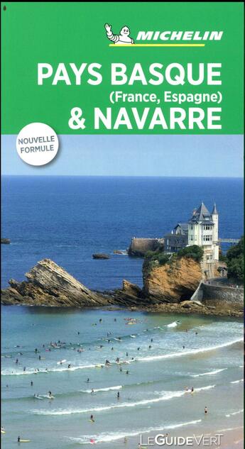 Couverture du livre « Le guide vert : Pays basque et Navarre (France, Espagne) » de Collectif Michelin aux éditions Michelin