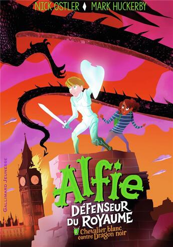 Couverture du livre « Alfie défenseur du royaume t.1 ; chevalier blanc contre dragon noir » de Nick Ostler et Mark Huckerby aux éditions Gallimard-jeunesse