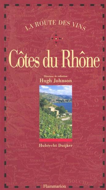 Couverture du livre « Cotes du rhone » de Duijker Hubrecht aux éditions Flammarion