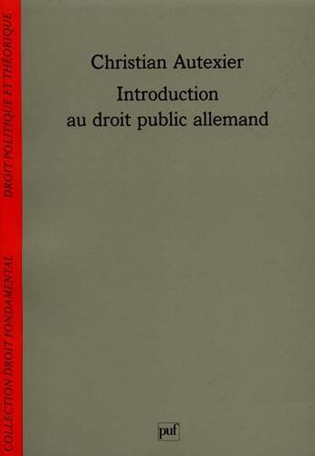 Couverture du livre « Introduct. au droit public allemand » de Autexier C. aux éditions Puf