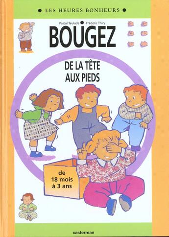 Couverture du livre « Bougez de la tete aux pieds » de Teulade/Thiry Pascal aux éditions Casterman