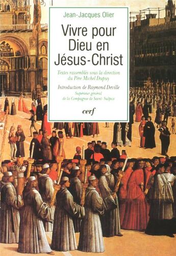 Couverture du livre « Vivre pour Dieu en Jésus-Christ » de Jean-Jacques Olier aux éditions Cerf