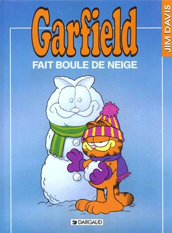 Couverture du livre « Garfield t.15 : Garfield fait boule de neige » de Jim Davis aux éditions Dargaud