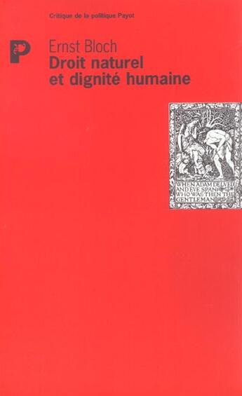 Couverture du livre « Droit naturel et dignite humaine » de Ernst Bloch aux éditions Payot