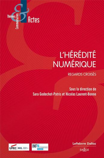 Couverture du livre « L'hérédité numérique » de Sara Godechot-Patris aux éditions Dalloz