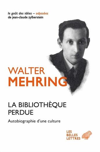 Couverture du livre « La bibliothèque perdue » de Walter Mehring aux éditions Belles Lettres