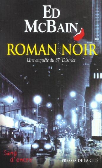 Couverture du livre « Roman noir » de Ed Mcbain aux éditions Presses De La Cite