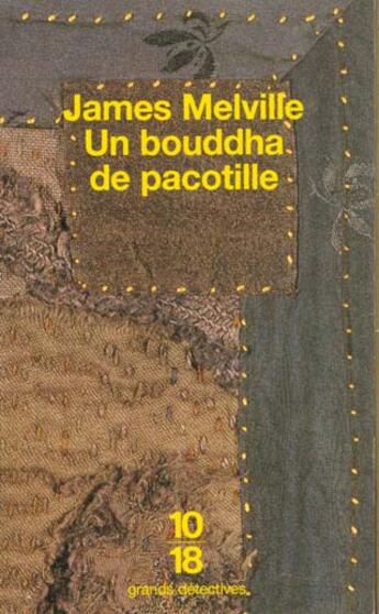 Couverture du livre « Un bouddha de pacotille » de James Melville aux éditions 10/18