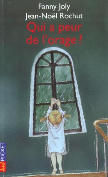 Couverture du livre « Qui a peur de l'orage ? » de Joly/Rochut aux éditions Pocket Jeunesse