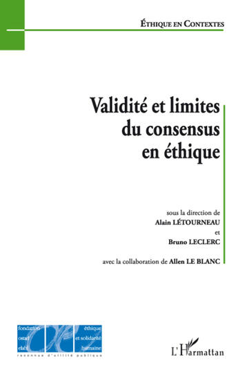 Couverture du livre « Validité et limites du consensus en éthique » de  aux éditions L'harmattan