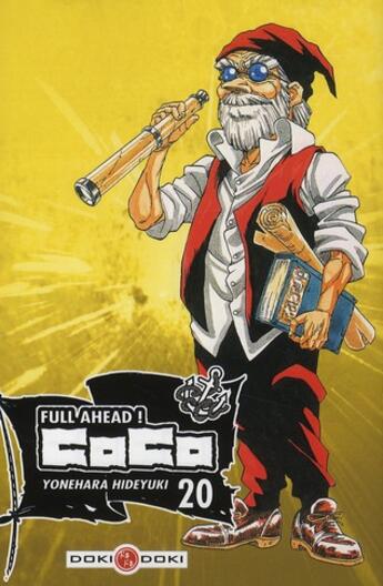 Couverture du livre « Full ahead ! Coco Tome 20 » de Hideyuki Yonehara aux éditions Bamboo