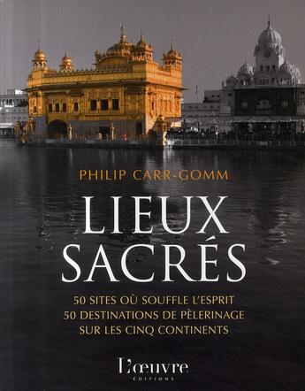 Couverture du livre « Lieux sacrés » de Carr-Gomm P aux éditions L'oeuvre