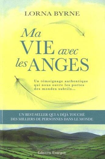 Couverture du livre « Ma vie avec les anges » de Lorna Byrne aux éditions Exergue