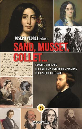 Couverture du livre « Sand, Musset, Collet » de Joseph Vebret aux éditions Marivole