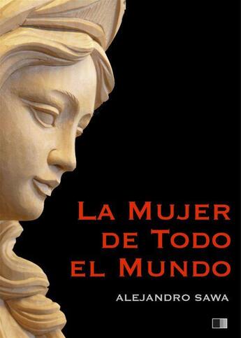 Couverture du livre « La Mujer de todo el Mundo » de Alejandro Sawa aux éditions Fv Editions