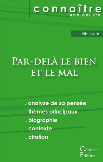 Couverture du livre « Par-delà le bien et le mal, de Nietzsche » de  aux éditions Editions Du Cenacle