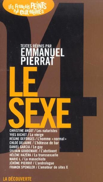 Couverture du livre « Le Sexe » de Emmanuel Pierrat aux éditions La Decouverte