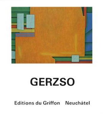 Couverture du livre « Gunther Gerzso » de Gunther Gerzso aux éditions Griffon