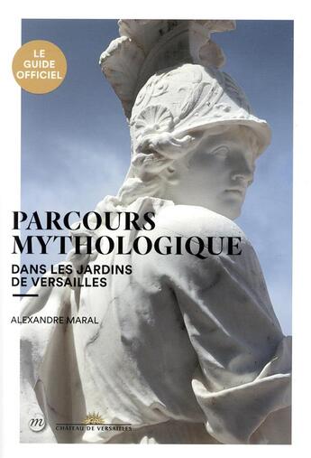 Couverture du livre « Parcours mythologique dans les jardins de versailles » de  aux éditions Reunion Des Musees Nationaux