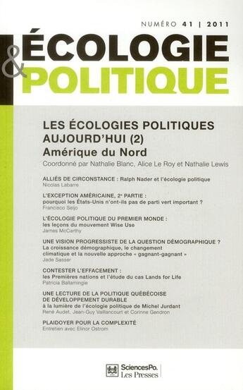 Couverture du livre « REVUE ECOLOGIE & POLITIQUE n.41 ; les écologies politiques aujourd'hui t.2 ; Amérique du Nord » de Revue Ecologie & Politique aux éditions Presses De Sciences Po