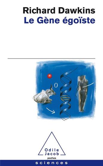 Couverture du livre « Le gène égoïste » de Richard Dawkins aux éditions Odile Jacob