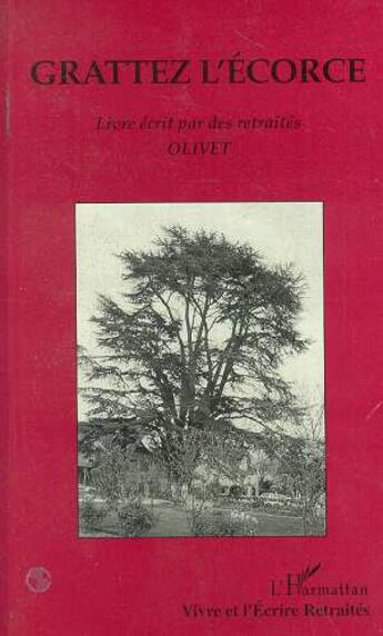 Couverture du livre « Grattez l'écorce » de  aux éditions L'harmattan