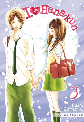 Couverture du livre « I love Hana-kun Tome 3 » de Fuyu Kumaoka aux éditions Delcourt