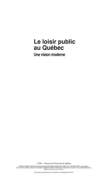 Couverture du livre « Le loisir public au Québec ; une vision moderne » de  aux éditions Pu De Quebec