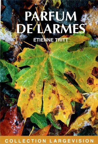 Couverture du livre « Parfum de larmes » de Tritt aux éditions Encre Bleue