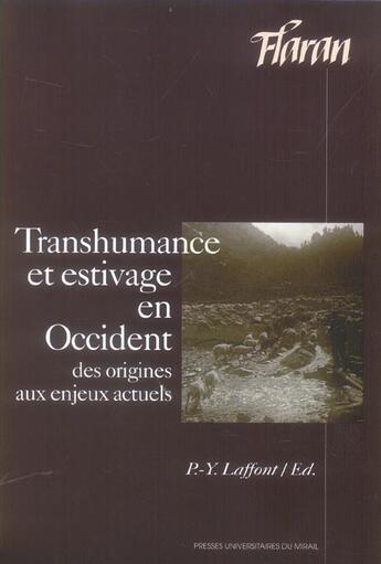 Couverture du livre « Transhumance et estivage en occident. de la prehistoire a nos jours » de Laffont Py aux éditions Pu Du Midi