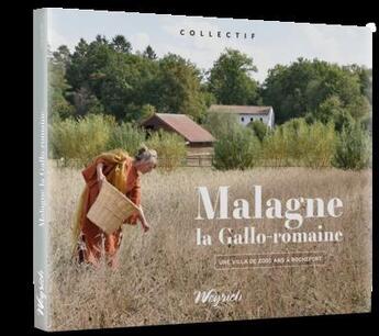 Couverture du livre « Malagne la gallo-romaine » de  aux éditions Weyrich