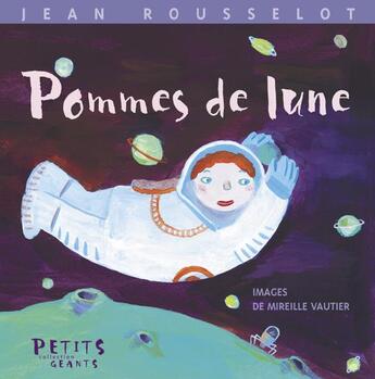 Couverture du livre « Pommes de lune » de Rousselot/Vautier aux éditions Rue Du Monde