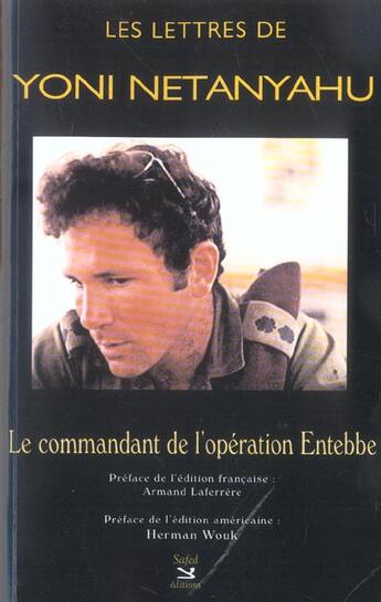 Couverture du livre « Les Lettres De Yoni Netanyahu » de Yoni Netanyahu aux éditions Safed