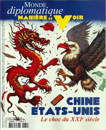 Couverture du livre « Maniere de voir n 170 chine etat-unis, le choc du xxieme siecle - printemps 2020 » de  aux éditions Maniere De Voir