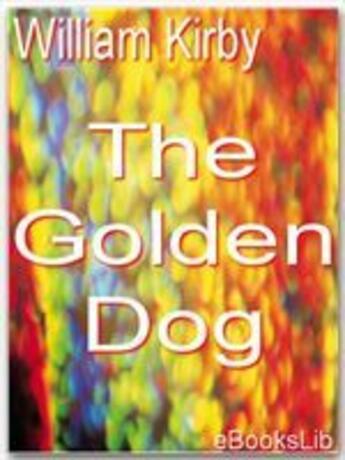 Couverture du livre « Golden Dog » de William Kirby aux éditions Ebookslib