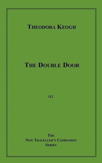 Couverture du livre « The Double Door » de Theodora Keogh aux éditions Epagine