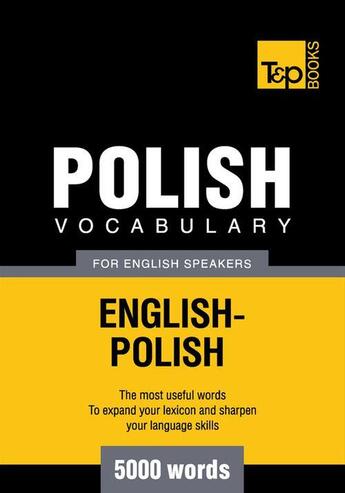 Couverture du livre « Polish Vocabulary for English Speakers - 5000 Words » de Andrey Taranov aux éditions T&p Books