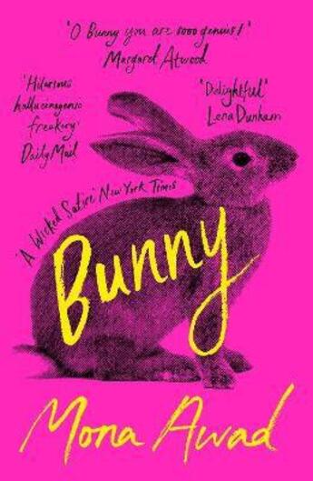 Couverture du livre « BUNNY » de Mona Awad aux éditions Head Of Zeus