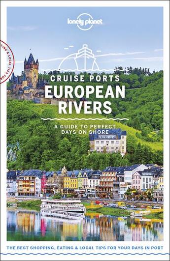 Couverture du livre « Cruise ports european rivers (1re édition) » de Collectif Lonely Planet aux éditions Lonely Planet France