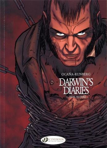 Couverture du livre « Darwin's diaries t.3 ; dual nature » de Sylvain Runberg et Eduardo Ocana aux éditions Cinebook