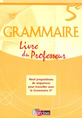Couverture du livre « Grammaire Bordas 5e Gp 06 » de Meunier Andre aux éditions Bordas
