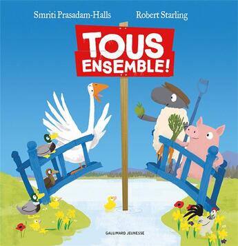 Couverture du livre « Tous ensemble ! » de Smriti Prasadam-Halls et Robert Starling aux éditions Gallimard-jeunesse