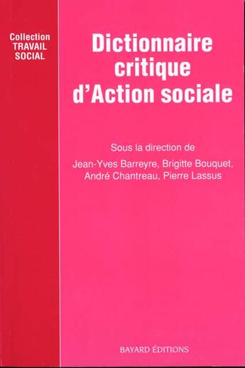 Couverture du livre « Dictionnaire Critique De L'Actio » de  aux éditions Bayard