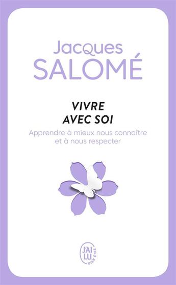 Couverture du livre « Vivre avec soi » de Jacques Salomé aux éditions J'ai Lu