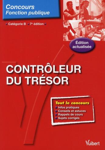 Couverture du livre « Contrôleur du trésor ; catégorie B (7e édition) » de  aux éditions Vuibert