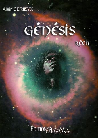 Couverture du livre « Génésis » de Alain Serieyx aux éditions Melibee