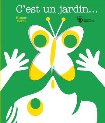 Couverture du livre « C'est un jardin... » de Hector Dexet aux éditions Amaterra